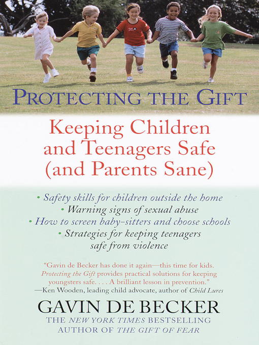 Title details for Protecting the Gift by Gavin De Becker - Wait list